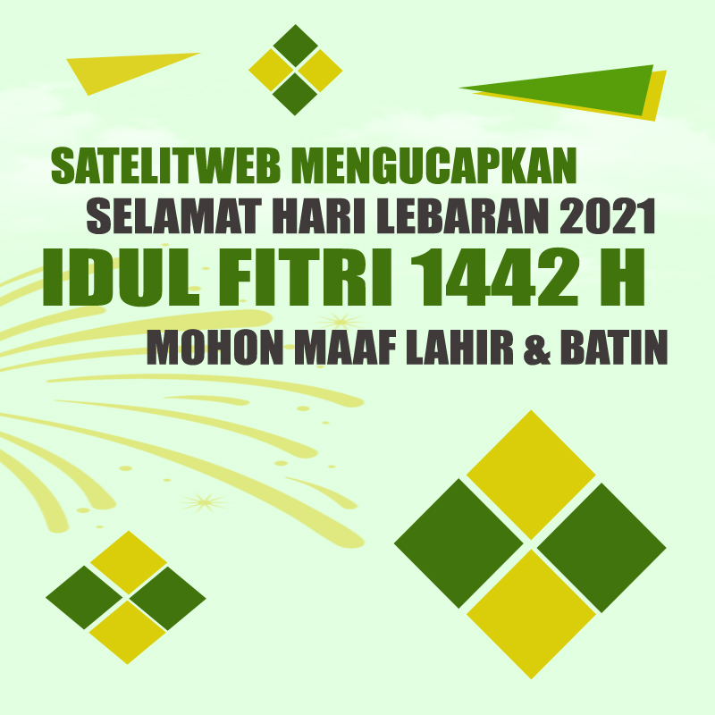 Informasi Satelitweb Libur Lebaran 2021 Idul Fitri 1442 H