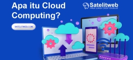 Memahami Apa Itu Cloud Computing dan Jenis-jenis Layanannya