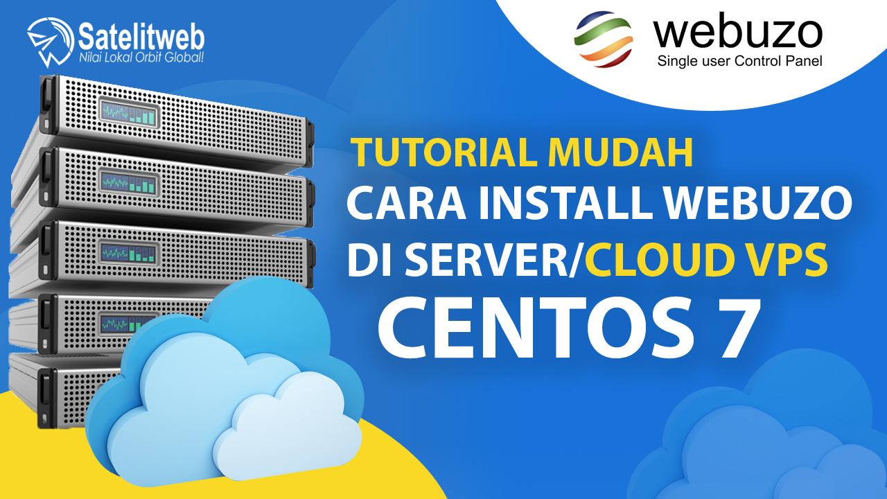 Cara Mudah Install Webuzo di VPS Cloud CentOS 7